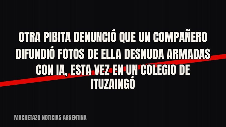 Otra pibita denunció que un compañero difundió fotos de ella desnuda armadas con IA, esta vez en un colegio…