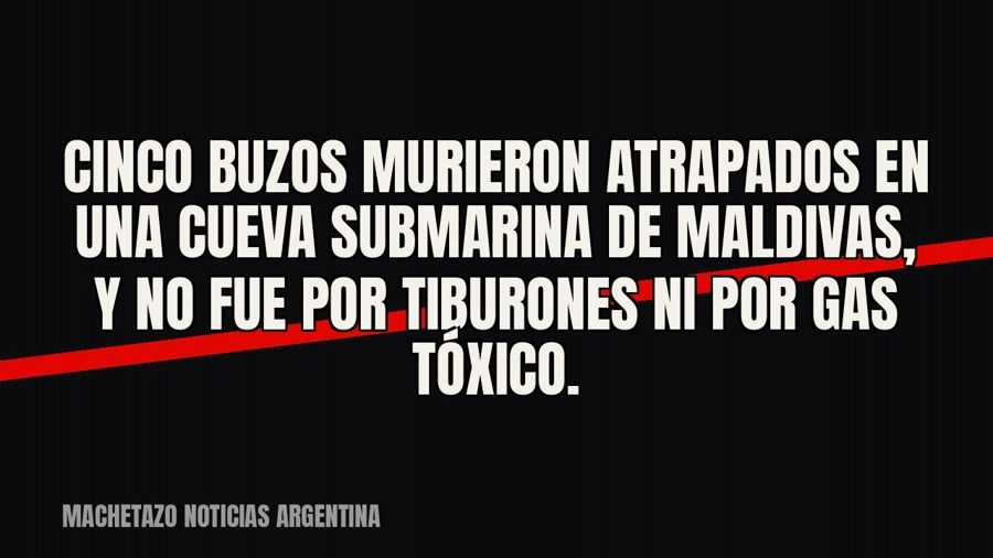 Cinco buzos murieron atrapados en una cueva submarina de Maldivas, y no fue por tiburones ni por gas tóxico.