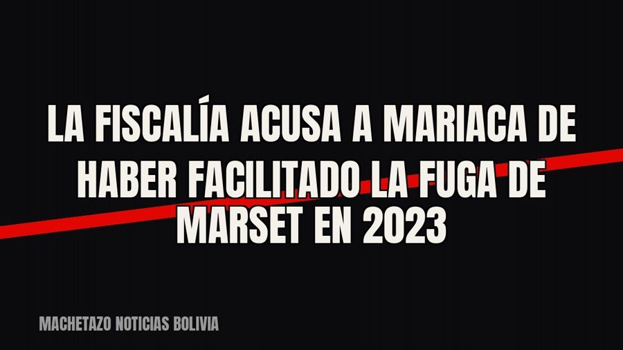 La Fiscalía acusa a Mariaca de haber facilitado la fuga de Marset en 2023