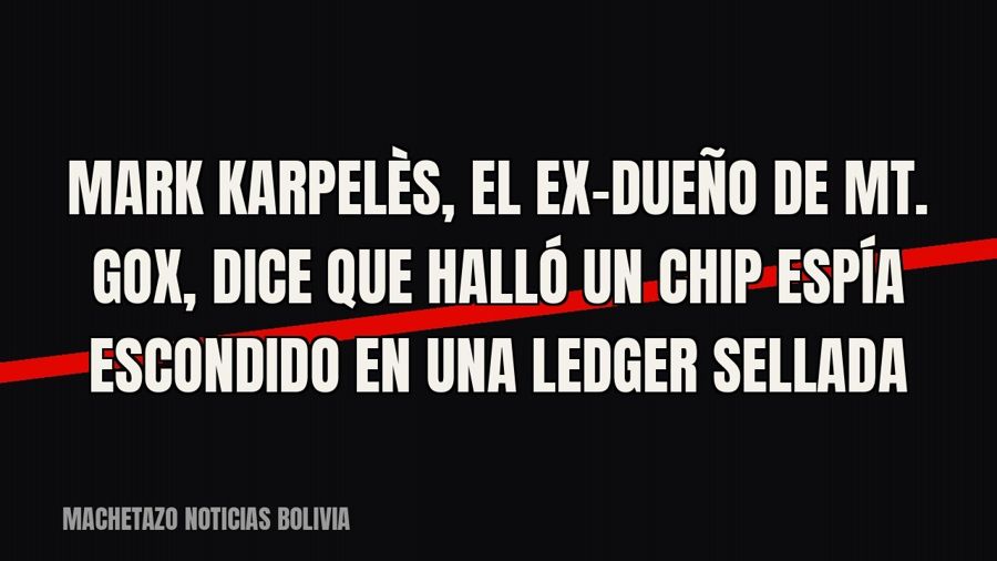 Mark Karpelès, el ex-dueño de Mt. Gox, dice que halló un chip espía escondido en una Ledger sellada