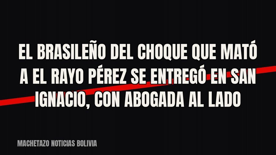 El brasileño del choque que mató a “El Rayo Pérez” se entregó en San Ignacio, con abogada al lado
