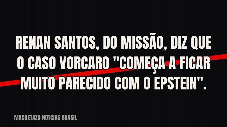 Renan Santos, do Missão, diz que o caso Vorcaro "começa a ficar muito parecido com o Epstein".