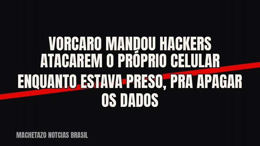 Vorcaro mandou hackers atacarem o próprio celular enquanto estava preso, pra apagar os dados