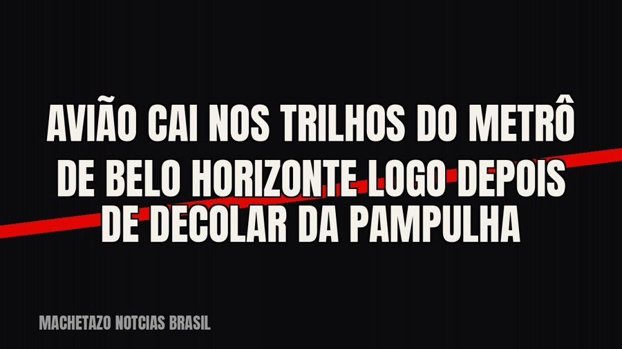 Avião cai nos trilhos do metrô de Belo Horizonte logo depois de decolar da Pampulha