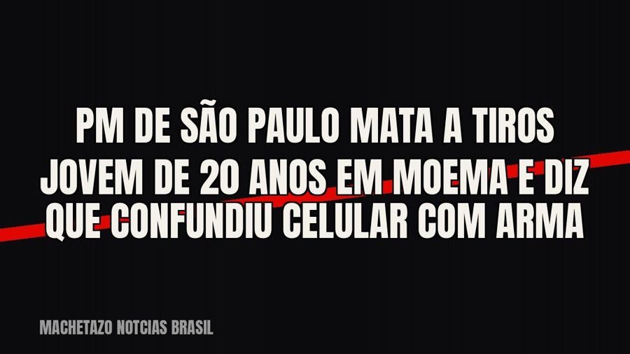 PM de São Paulo mata a tiros jovem de 20 anos em Moema e diz que confundiu celular com arma