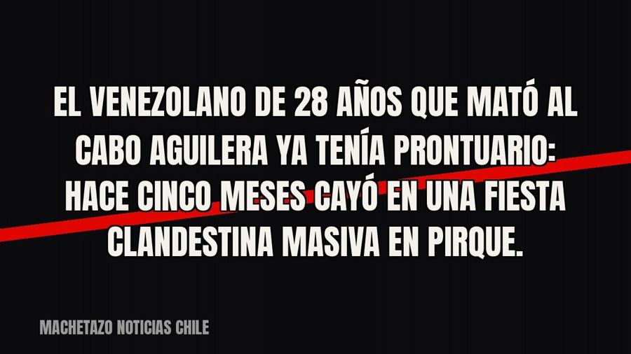 El venezolano de 28 años que mató al cabo Aguilera ya tenía prontuario: hace cinco meses cayó en una fiesta…