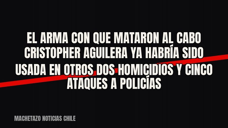 El arma con que mataron al cabo Cristopher Aguilera ya habría sido usada en otros dos homicidios y cinco…