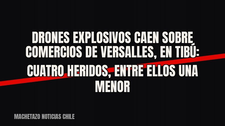 Drones explosivos caen sobre comercios de Versalles, en Tibú: cuatro heridos, entre ellos una menor