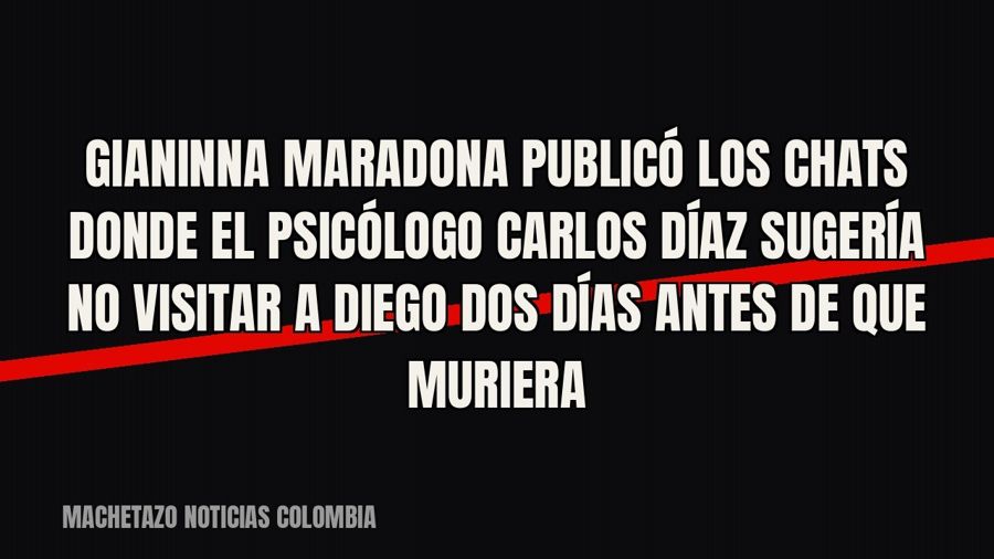 Gianinna Maradona publicó los chats donde el psicólogo Carlos Díaz sugería no visitar a Diego dos días antes…