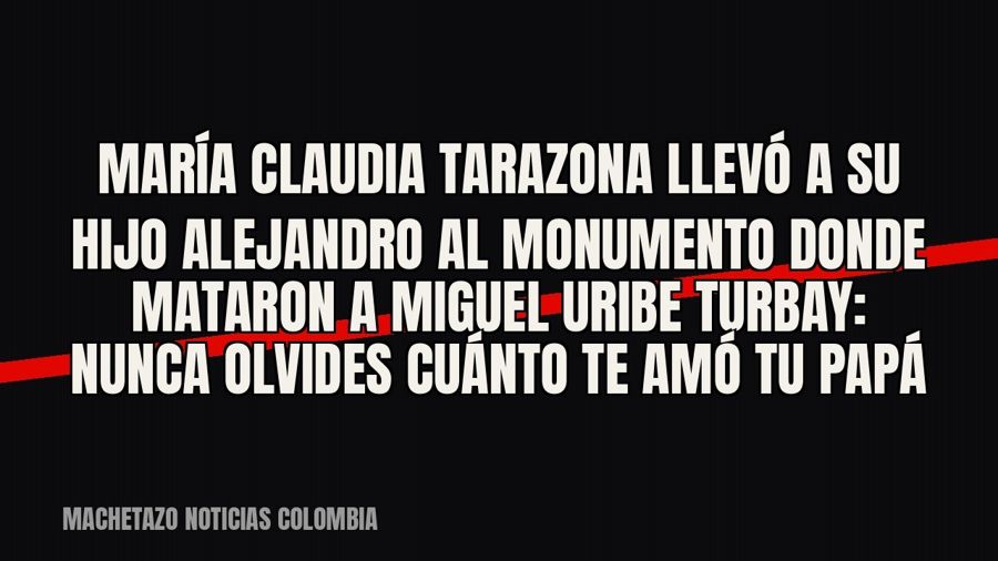 María Claudia Tarazona llevó a su hijo Alejandro al monumento donde mataron a Miguel Uribe Turbay: “Nunca…
