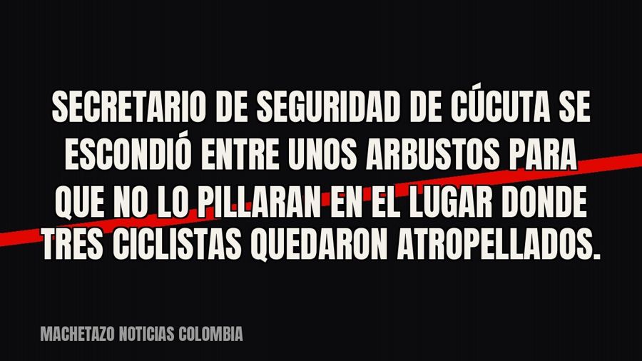 Secretario de Seguridad de Cúcuta se escondió entre unos arbustos para que no lo pillaran en el lugar donde…