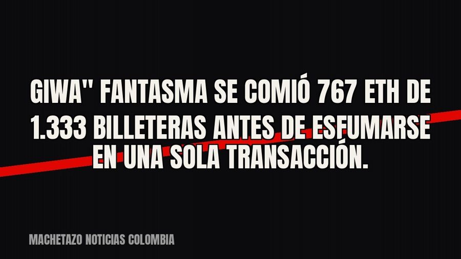 quot;GIWA" fantasma se comió 767 ETH de 1.333 billeteras antes de esfumarse en una sola transacción.