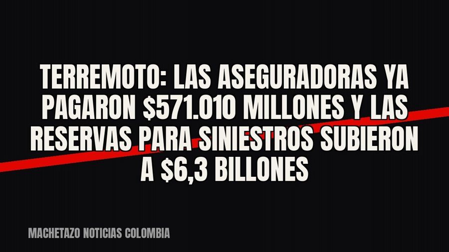 Terremoto: las aseguradoras ya pagaron $571.010 millones y las reservas para siniestros subieron a $6,3…