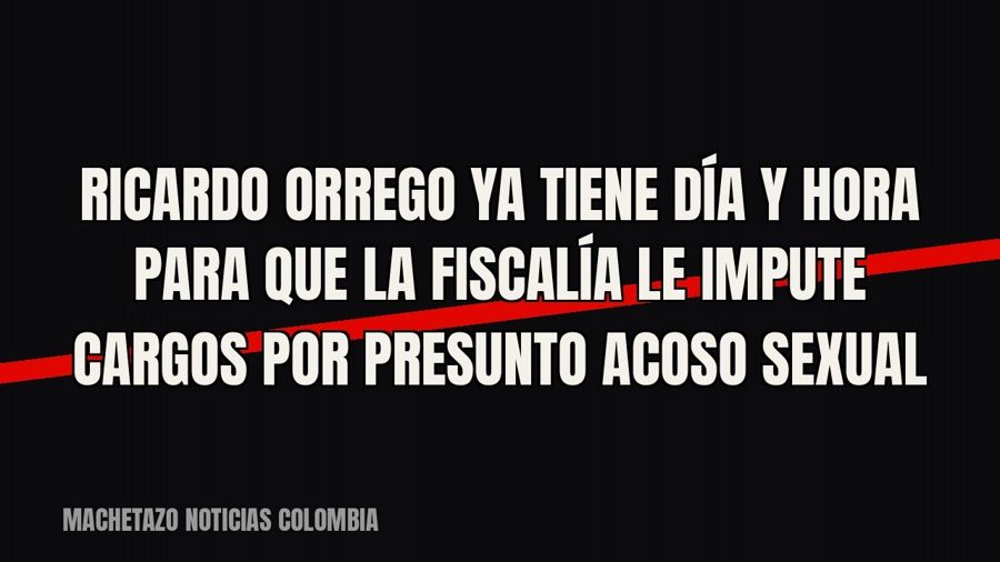 Ricardo Orrego ya tiene día y hora para que la Fiscalía le impute cargos por presunto acoso sexual