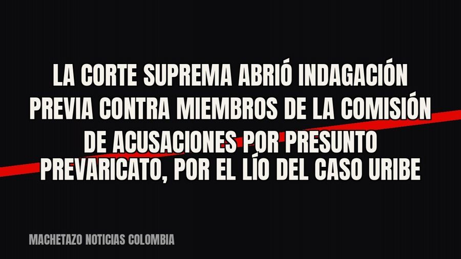 La Corte Suprema abrió indagación previa contra miembros de la Comisión de Acusaciones por presunto…