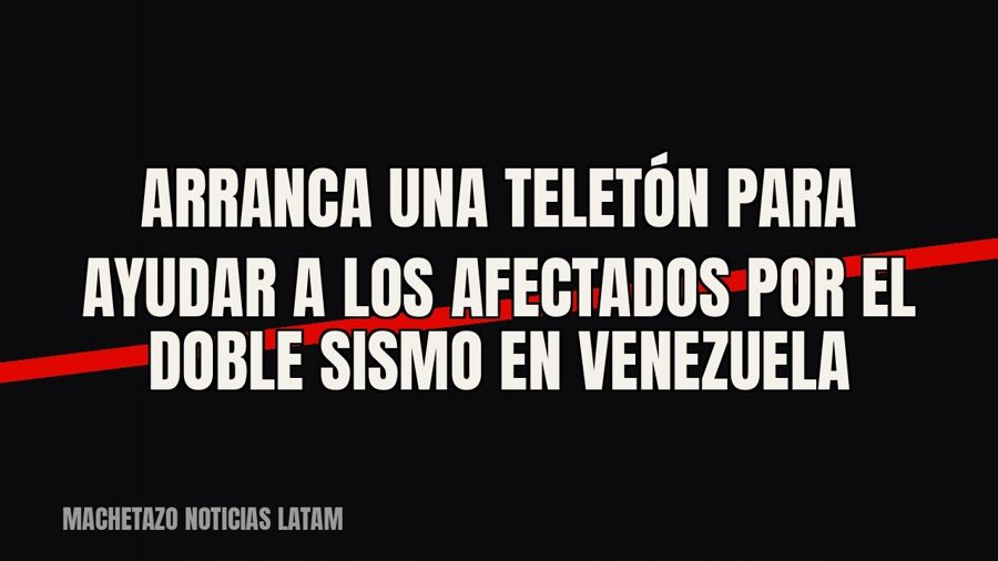 Arranca una Teletón para ayudar a los afectados por el doble sismo en Venezuela