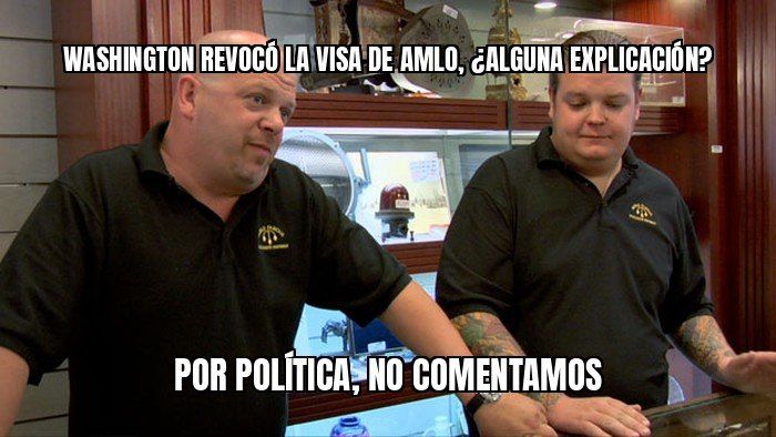 EU le quitó la visa a López Obrador, y el NYT dice que dos agencias lo investigan por huachicoleo.