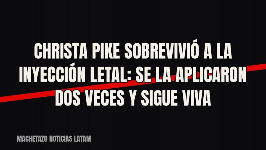 Christa Pike sobrevivió a la inyección letal: se la aplicaron dos veces y sigue viva
