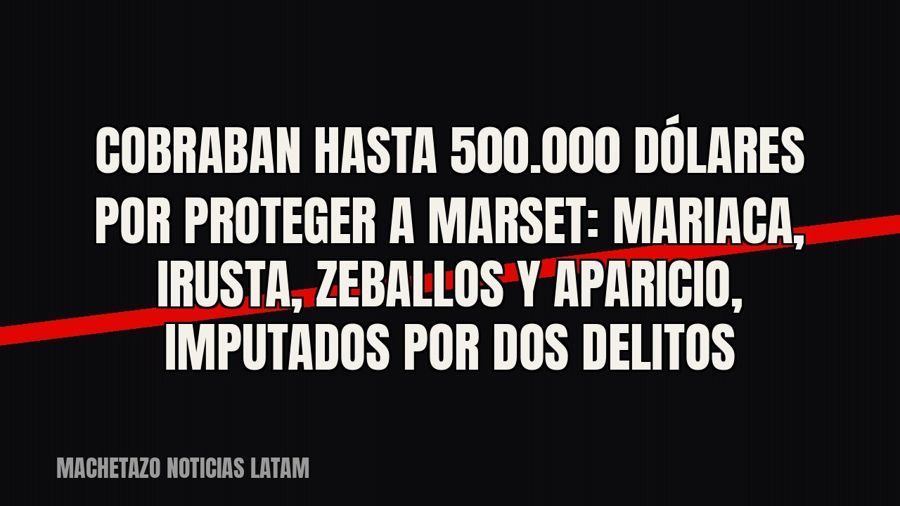 Cobraban hasta 500.000 dólares por proteger a Marset: Mariaca, Irusta, Zeballos y Aparicio, imputados por dos…