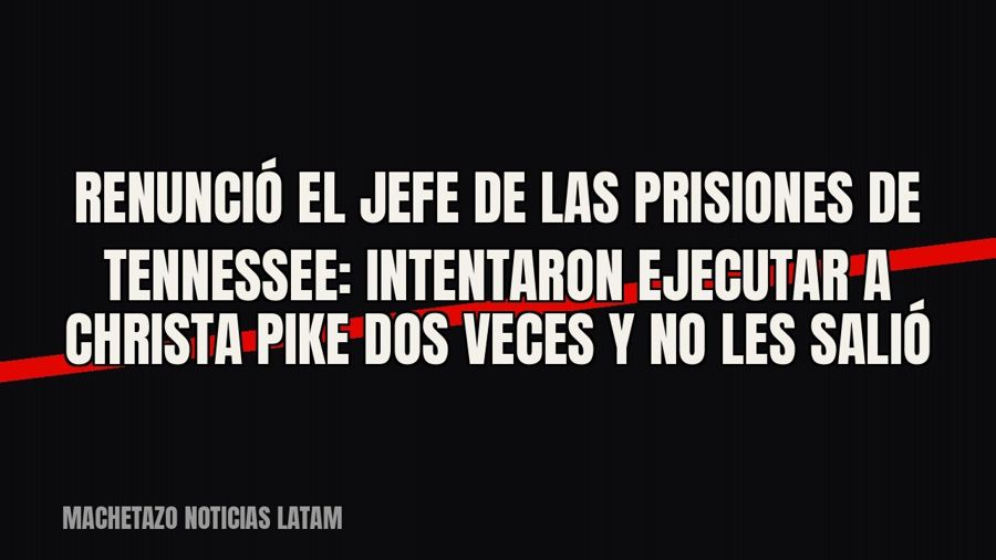 Renunció el jefe de las prisiones de Tennessee: intentaron ejecutar a Christa Pike dos veces y no les salió