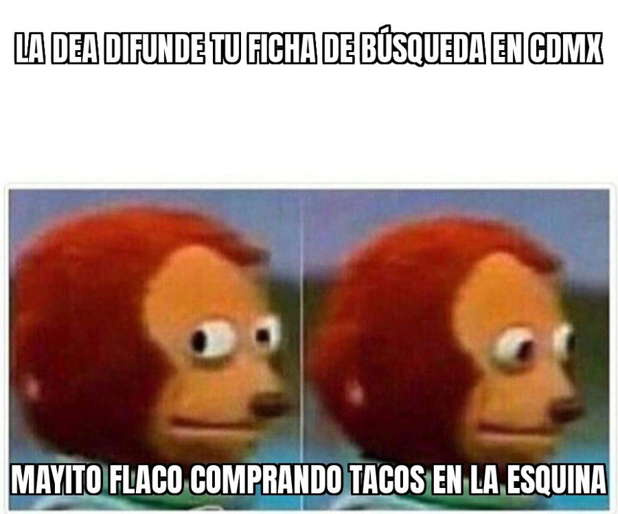 La DEA dice que "Mayito Flaco" anda en la Ciudad de México y ya le sacó ficha de búsqueda