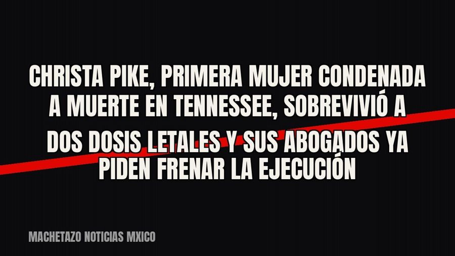 Christa Pike, primera mujer condenada a muerte en Tennessee, sobrevivió a dos dosis letales y sus abogados ya…