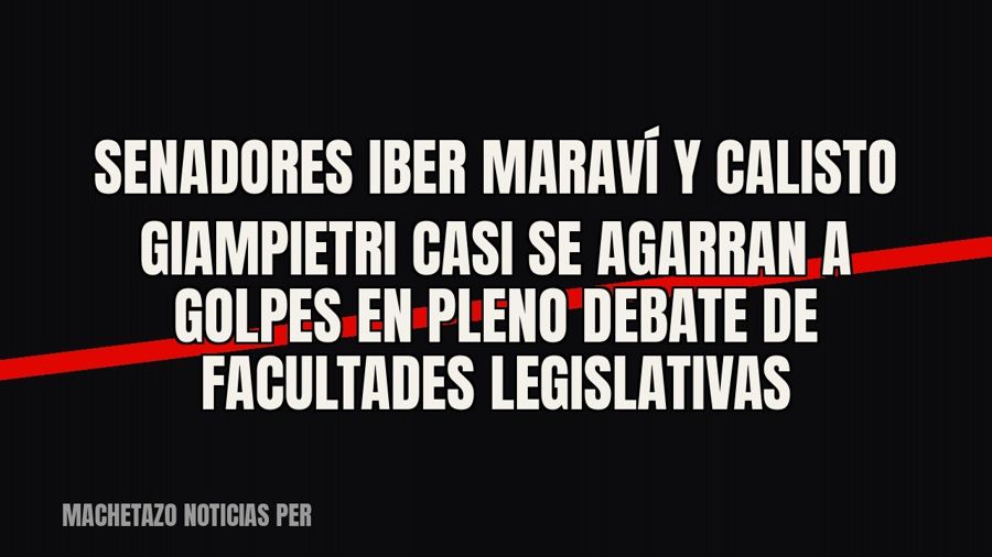 Senadores Iber Maraví y Calisto Giampietri casi se agarran a golpes en pleno debate de facultades legislativas