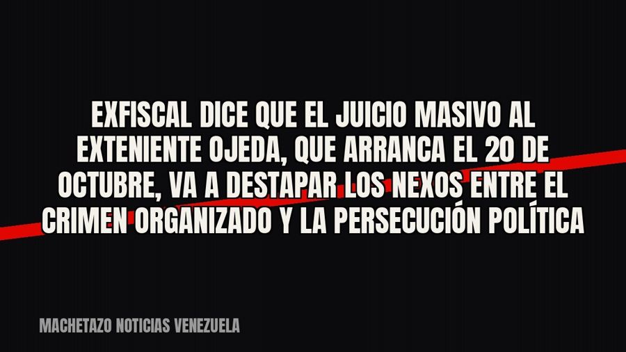 Exfiscal dice que el juicio masivo al exteniente Ojeda, que arranca el 20 de octubre, va a destapar los nexos…