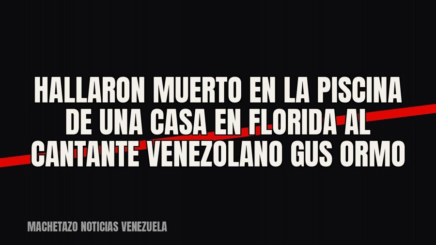 Hallaron muerto en la piscina de una casa en Florida al cantante venezolano Gus Ormo