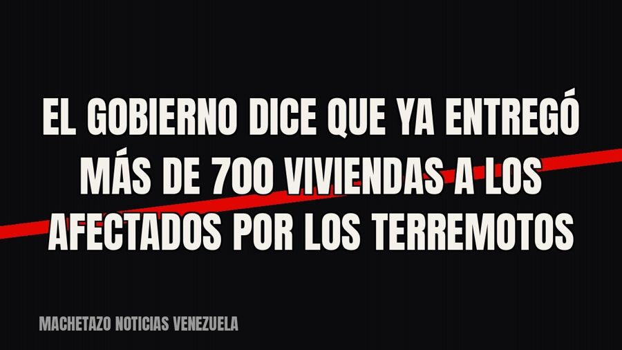 El Gobierno dice que ya entregó más de 700 viviendas a los afectados por los terremotos