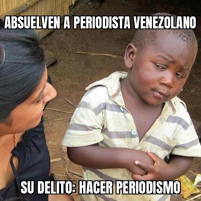 Absuelven a periodista venezolano acusado de terrorismo y traición a la patria