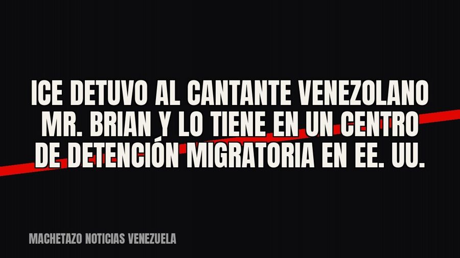 ICE detuvo al cantante venezolano Mr. Brian y lo tiene en un centro de detención migratoria en EE. UU.