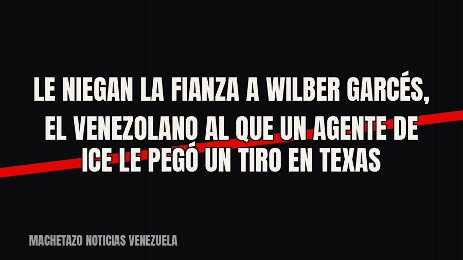 Le niegan la fianza a Wilber Garcés, el venezolano al que un agente de ICE le pegó un tiro en Texas