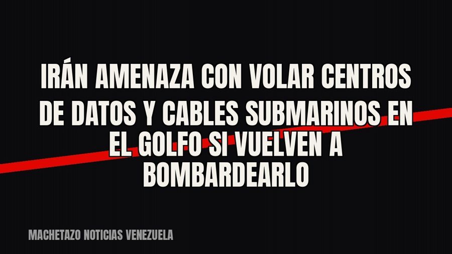 Irán amenaza con volar centros de datos y cables submarinos en el Golfo si vuelven a bombardearlo